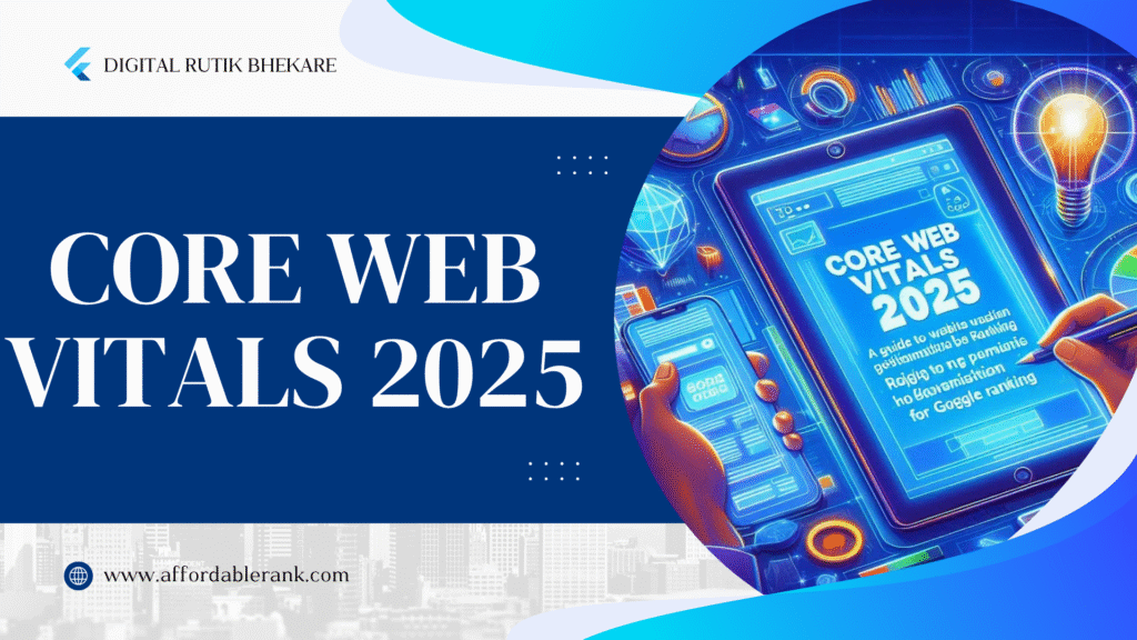 Core Web Vitals 2025